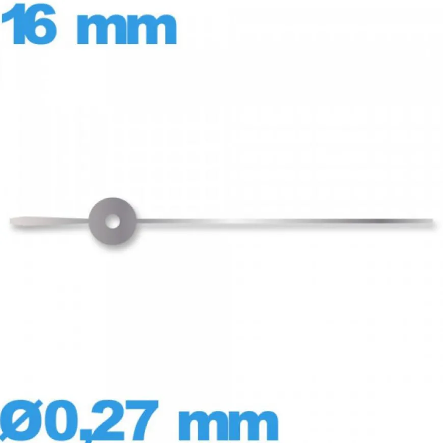 Aiguille des secondes seule Ø0,27 mm long : 16mm pour mouvement - argenté