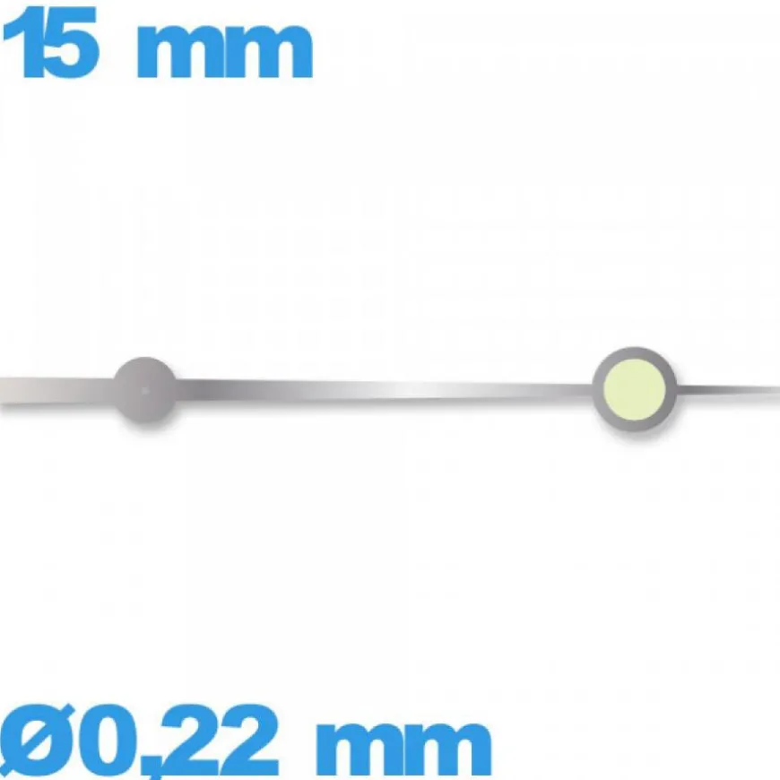 Aiguille lumineuse nuit (seconde) de marque Horotec argenté montre à l'unité diam : 0,22 mm taille : 15mm