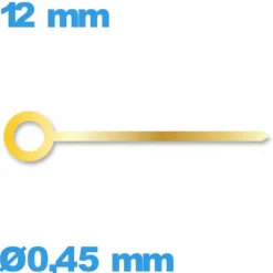 Aiguille   Ø0,45 mm longueur : 12mm cadran principal (minute) doré  de montre