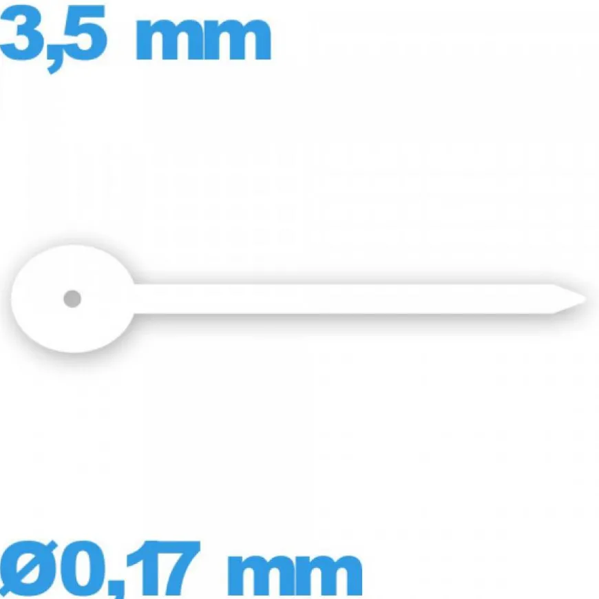 Aiguille seule mouvement de montre blanc Ø0,17 mm taille : 3,5 mm de sous-cadran -