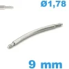 1 Barre 9mm courbée d :1,78 mm