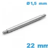 1 Tige pour bracelet montre 22mm épaulement simple d :1,5 mm